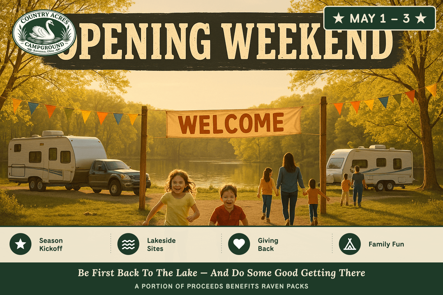 Opening Weekend — Camp for a Cause — May 1 – 3, Country Acres Campground 2027